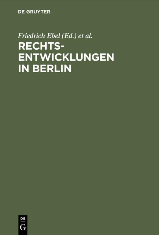 Rechtsentwicklungen in Berlin