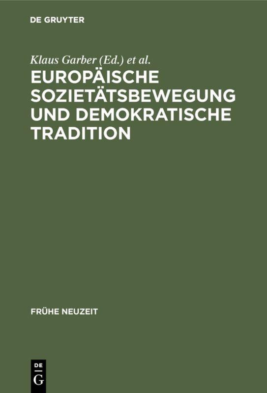 Europäische Sozietätsbewegung und demokratische Tradition