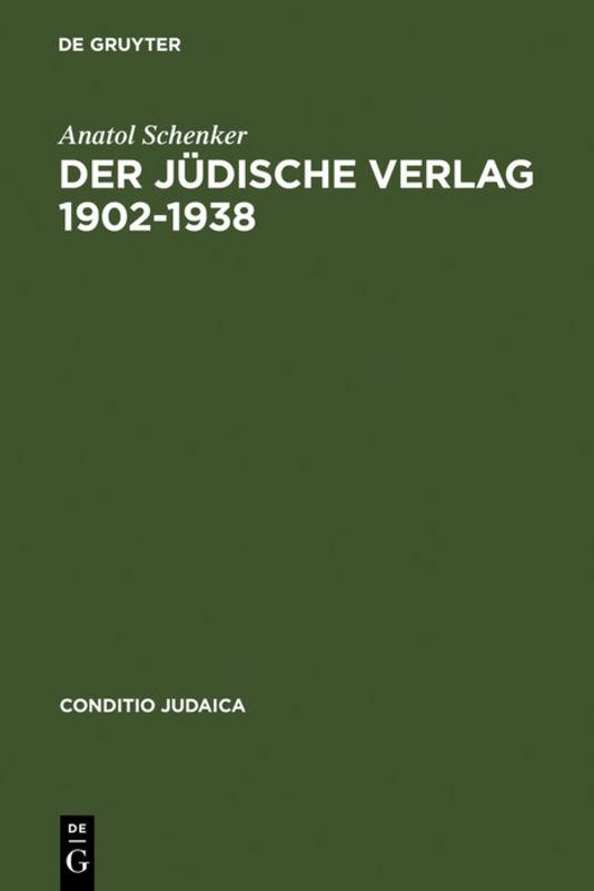 Der Jüdische Verlag 1902–1938