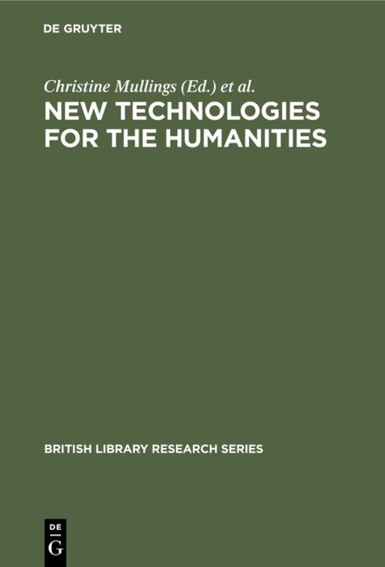 New Technologies for the Humanities