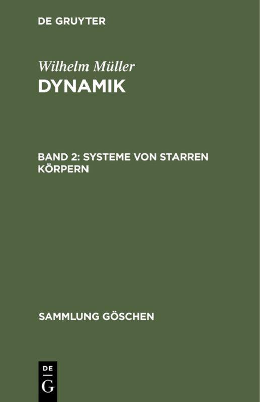 Wilhelm Müller: Dynamik / Systeme von starren Körpern