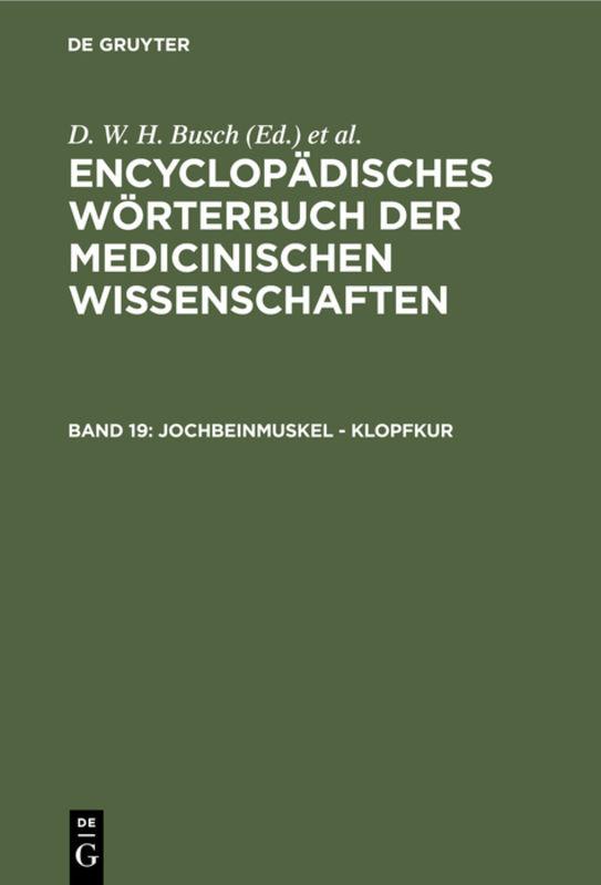 Encyclopädisches Wörterbuch der medicinischen Wissenschaften / Jochbeinmuskel - Klopfkur