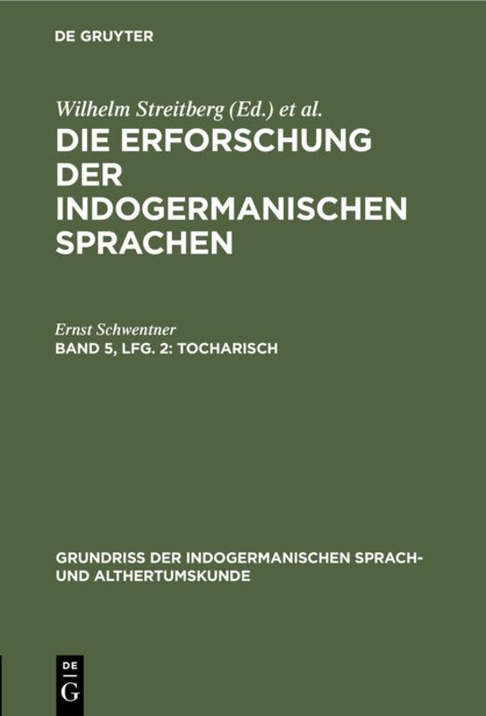 Die Erforschung der indogermanischen Sprachen / Tocharisch