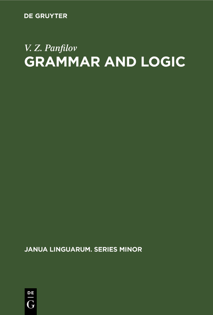 Grammar and Logic
