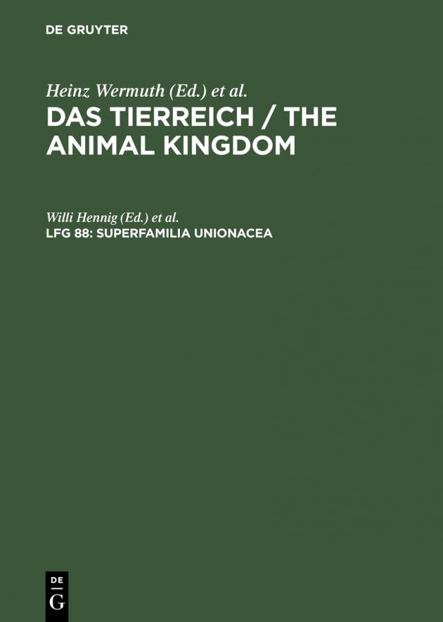 Das Tierreich / The Animal Kingdom / Superfamilia Unionacea