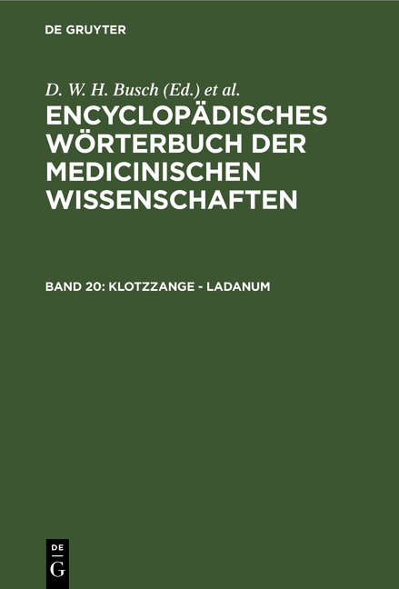 Encyclopädisches Wörterbuch der medicinischen Wissenschaften / Klotzzange - Ladanum