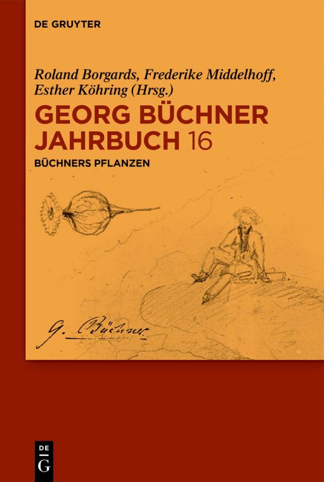 Georg Büchner Jahrbuch / Büchners Pflanzen