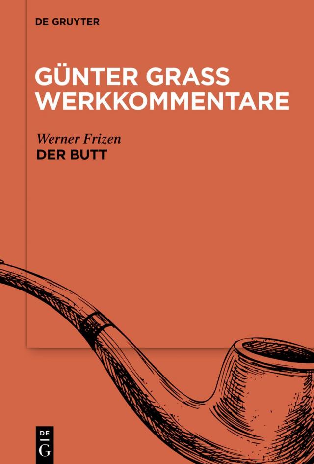 Günter Grass Werkkommentare / »Der Butt«
