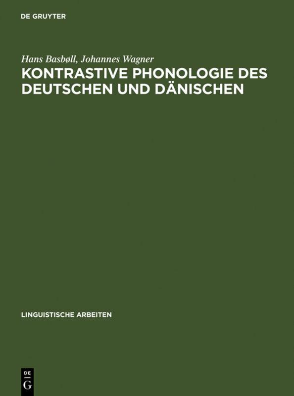 Kontrastive Phonologie des Deutschen und Dänischen