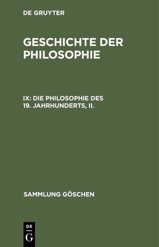 Die Philosophie des 19. Jahrhunderts, II.