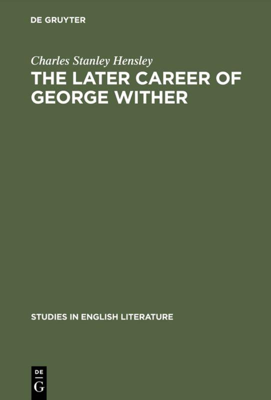 The later career of George Wither