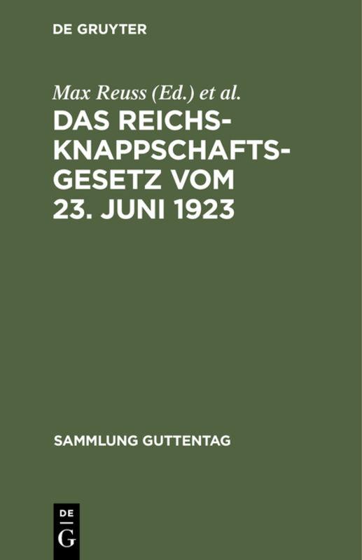 Das Reichsknappschaftsgesetz vom 23. Juni 1923