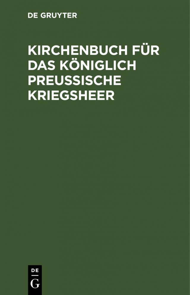 Kirchenbuch für das Königlich Preußische Kriegsheer