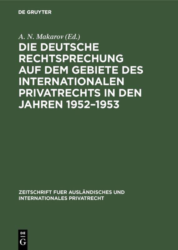 Die deutsche Rechtsprechung auf dem Gebiete des internationalen Privatrechts in den Jahren 1952–1953