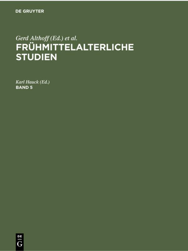 Frühmittelalterliche Studien / 1971