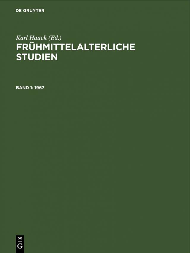 Frühmittelalterliche Studien / 1967