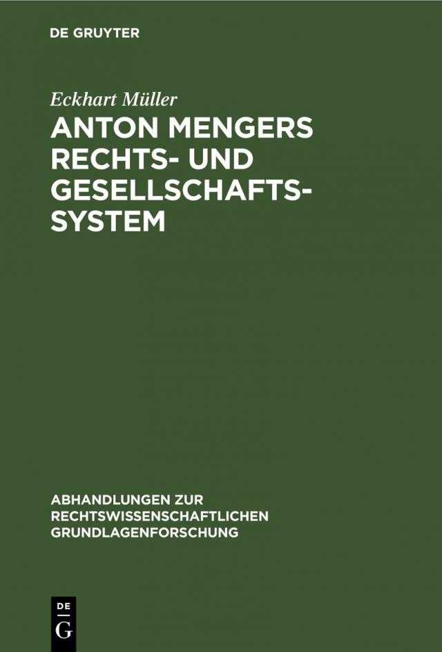 Anton Mengers Rechts- und Gesellschaftssystem