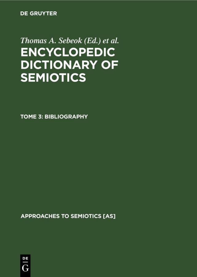 Encyclopedic Dictionary of Semiotics / Bibliography