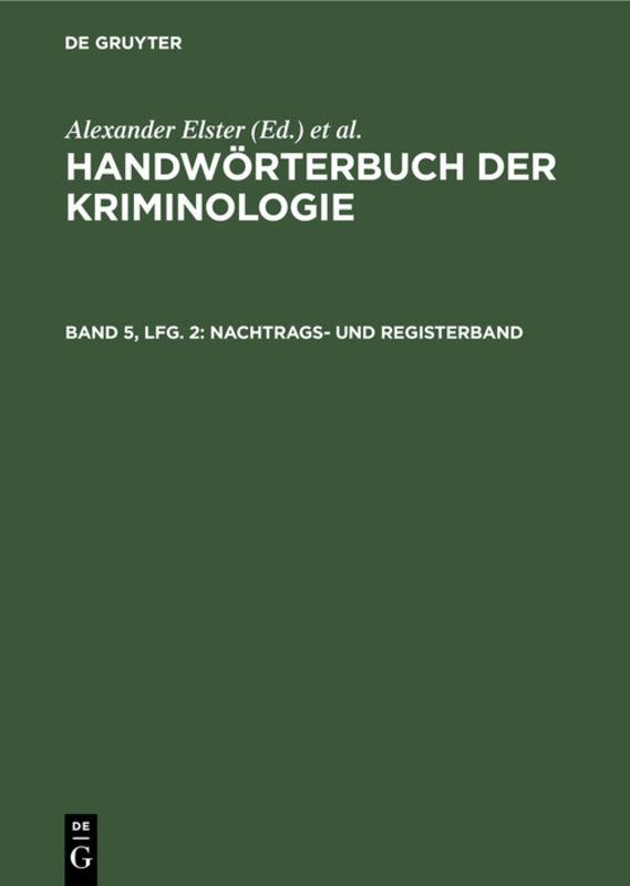 Handwörterbuch der Kriminologie / Nachtrags- und Registerband