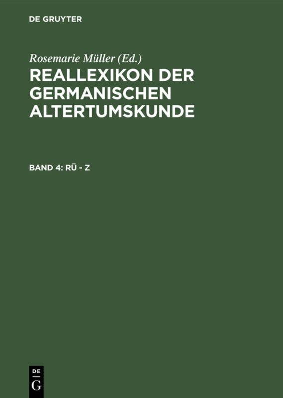 Reallexikon der Germanischen Altertumskunde / Rü - Z