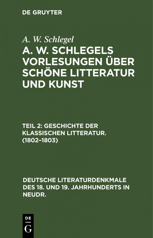 Geschichte der Klassischen Litteratur. (1802–1803)