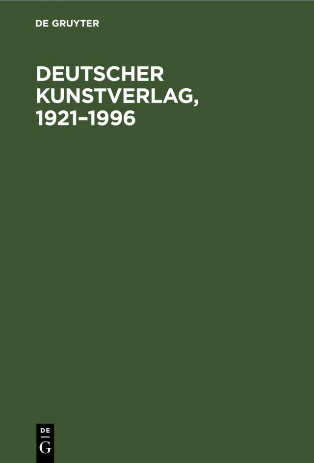 Deutscher Kunstverlag, 1921-1996