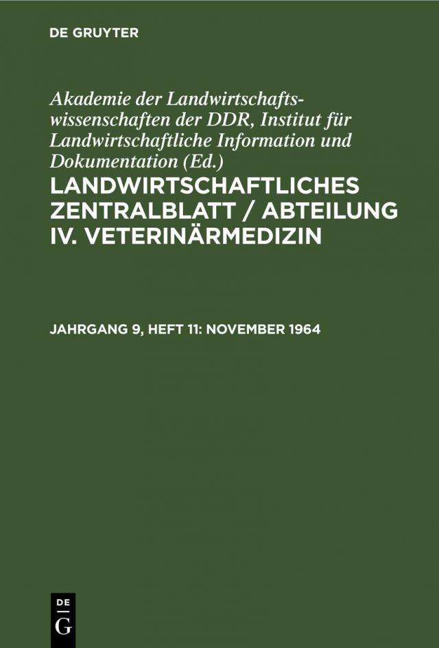 Landwirtschaftliches Zentralblatt / Abteilung IV. Veterinärmedizin / November 1964