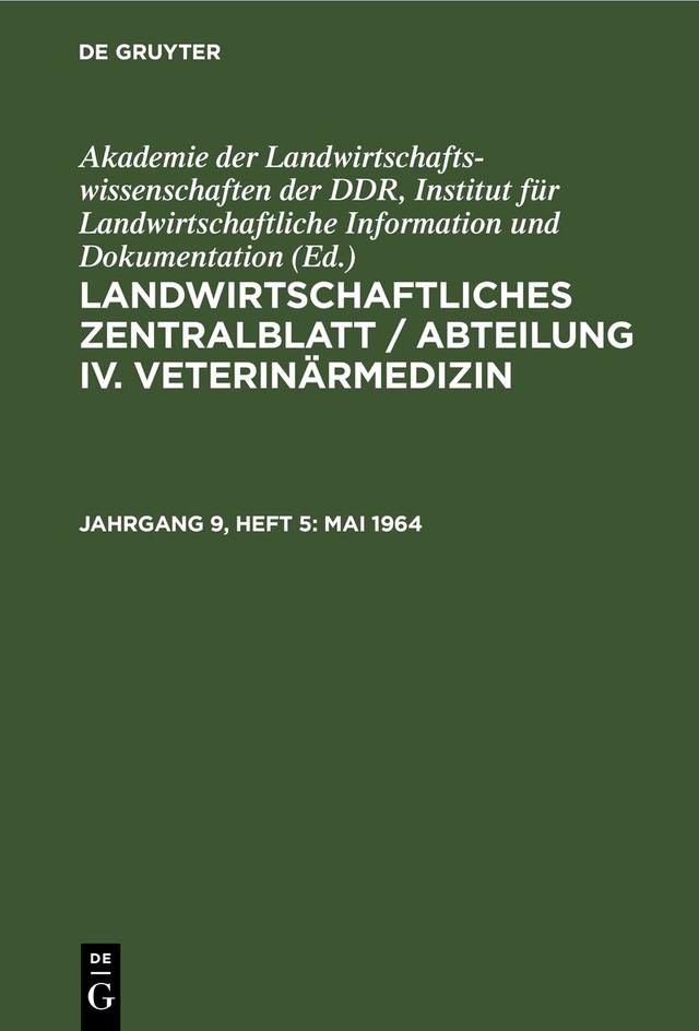 Landwirtschaftliches Zentralblatt / Abteilung IV. Veterinärmedizin / Mai 1964