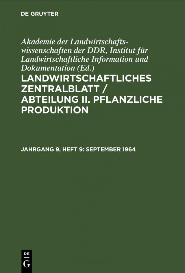 Landwirtschaftliches Zentralblatt / Abteilung II. Pflanzliche Produktion / September 1964