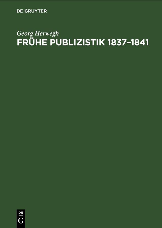 Frühe Publizistik 1837–1841