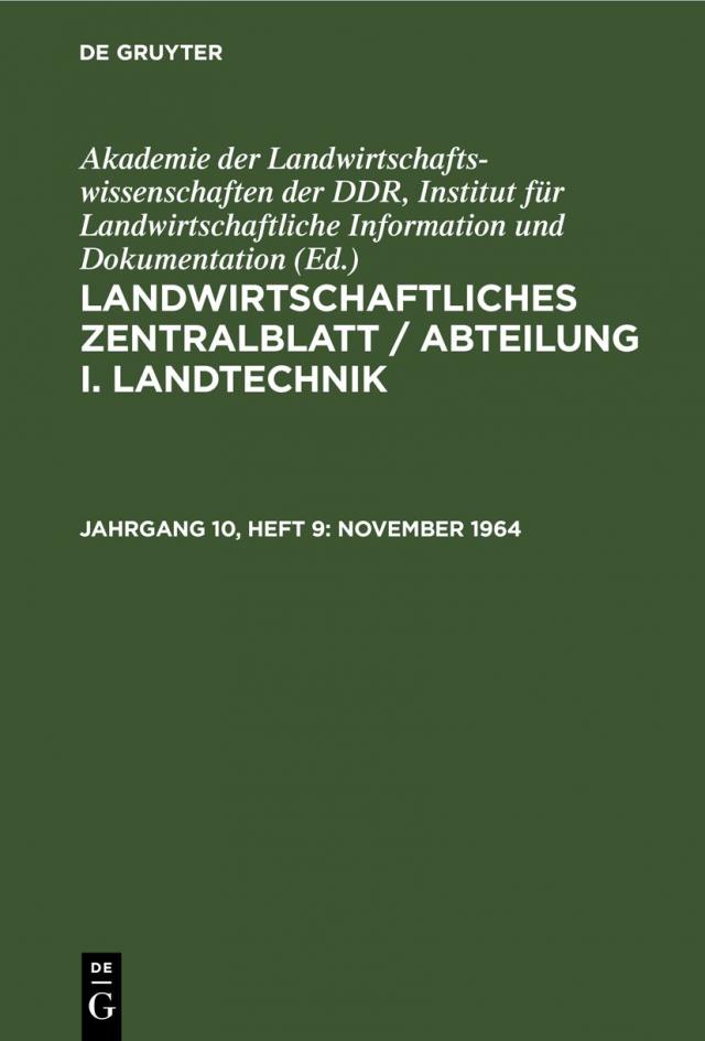 Landwirtschaftliches Zentralblatt / Abteilung I. Landtechnik / November 1964