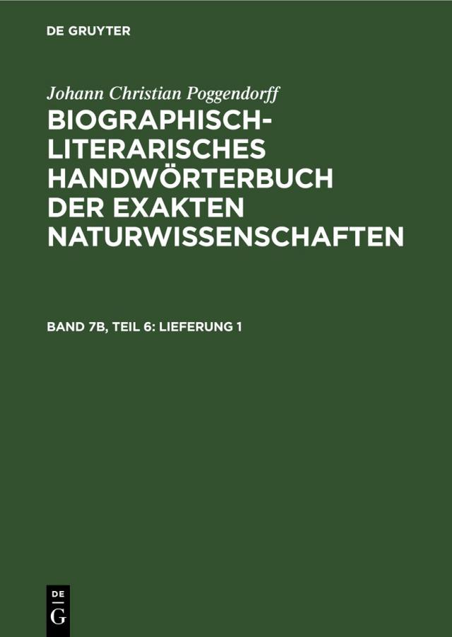 Johann Christian Poggendorff: Biographisch-Literarisches Handwörterbuch... / Lieferung 1