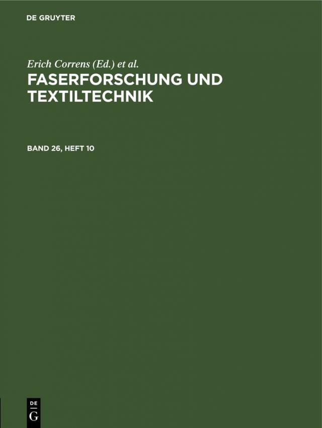 Faserforschung und Textiltechnik / Faserforschung und Textiltechnik. Band 26, Heft 10