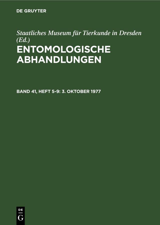 Entomologische Abhandlungen / 3. Oktober 1977