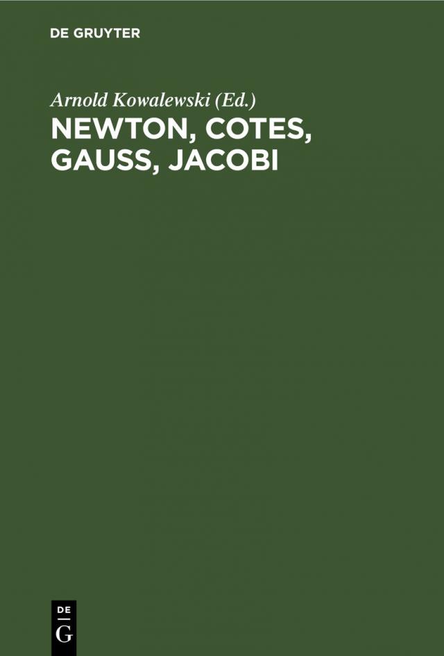 Newton, Cotes, Gauss, Jacobi