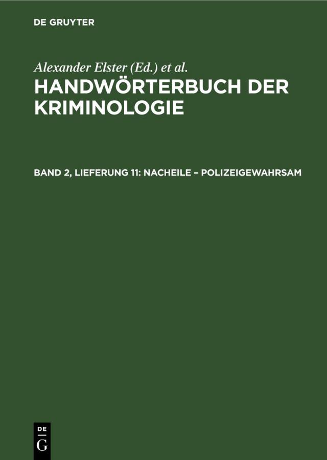Handwörterbuch der Kriminologie / Nacheile – Polizeigewahrsam