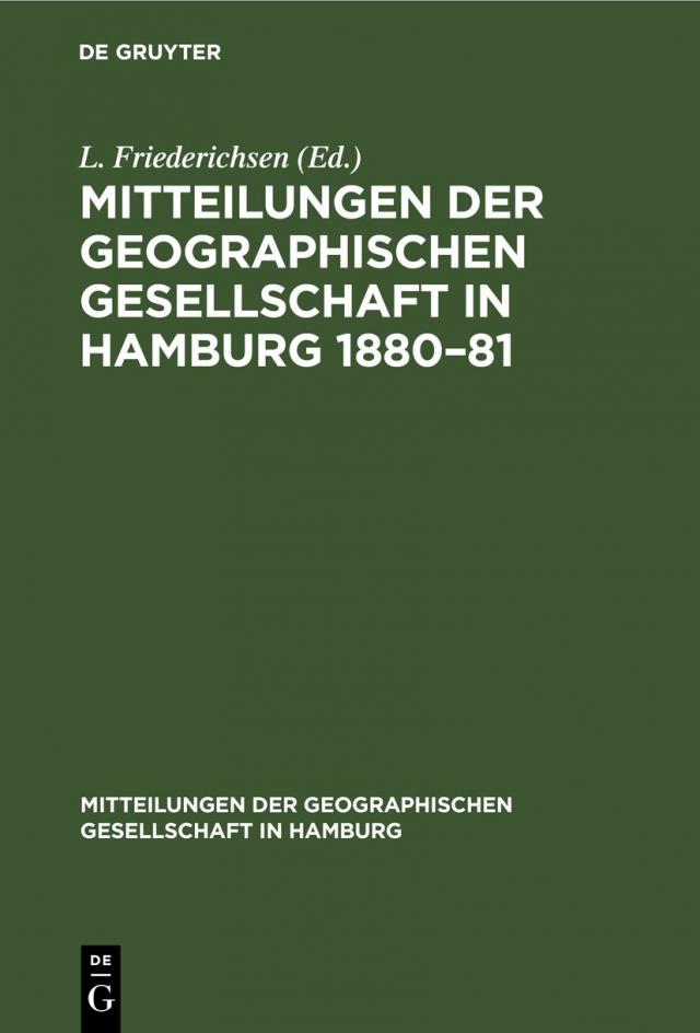 Mitteilungen der Geographischen Gesellschaft in Hamburg 1880¿81
