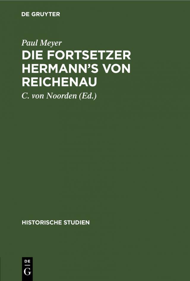 Die Fortsetzer Hermann’s von Reichenau