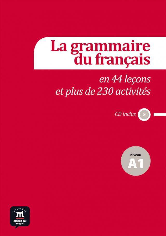 La grammaire du français, Niveau A1, m. Audio-CD