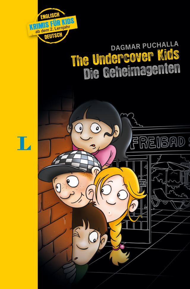 Langenscheidt Krimis für Kids - The Undercover Kids - Die Geheimagenten