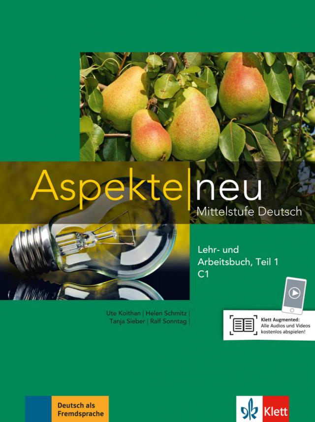 Aspekte neu Lehr- und Arbeitsbuch C1, m. Audio-CD. Tl.1