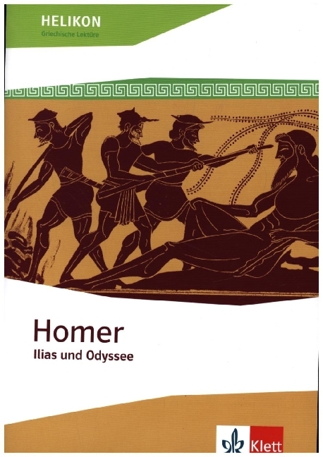 Homer. Ilias und Odyssee