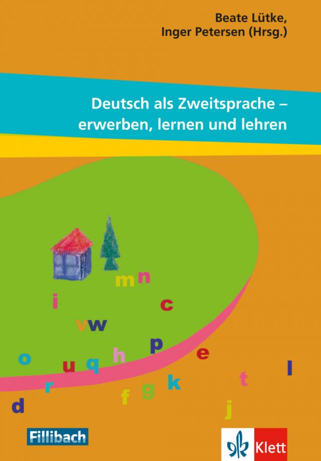 Deutsch als Zweitsprache: erwerben, lernen und lehren