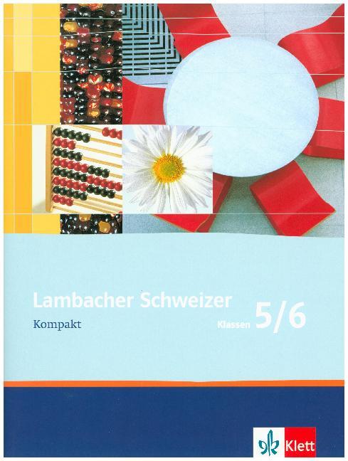 Lambacher Schweizer Mathematik Kompakt 5/6
