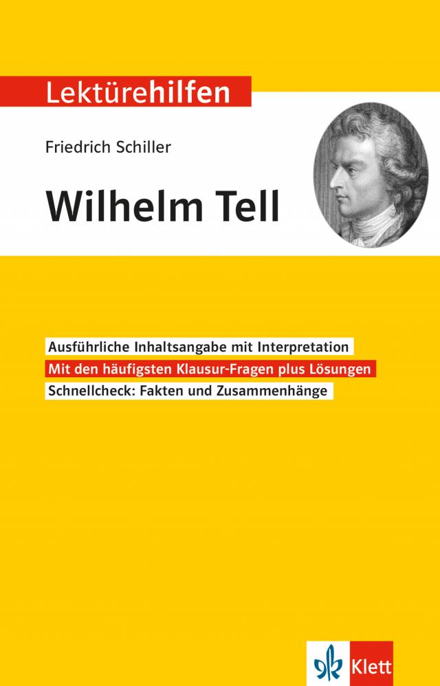 Klett Lektürehilfen Friedrich Schiller, Wilhelm Tell