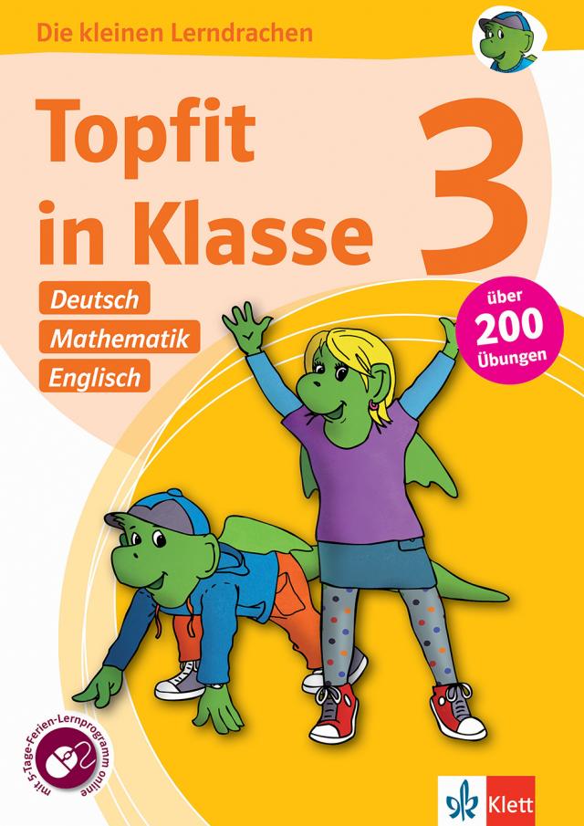 Topfit in Klasse 3 - Deutsch, Mathematik und Englisch Übungsbuch für die Grundschule, über 200 Übungen, mit Ferien-Lernprogramm online. Kartoniert.