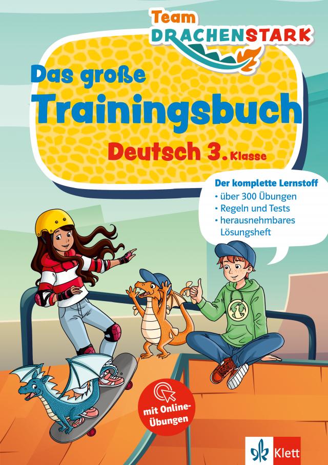 Klett Team Drachenstark: Das große Trainingsbuch Deutsch 3. Klasse
