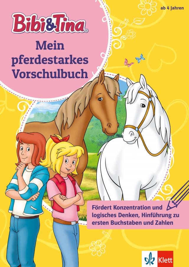 Bibi & Tina: Mein pferdestarkes Vorschulbuch
