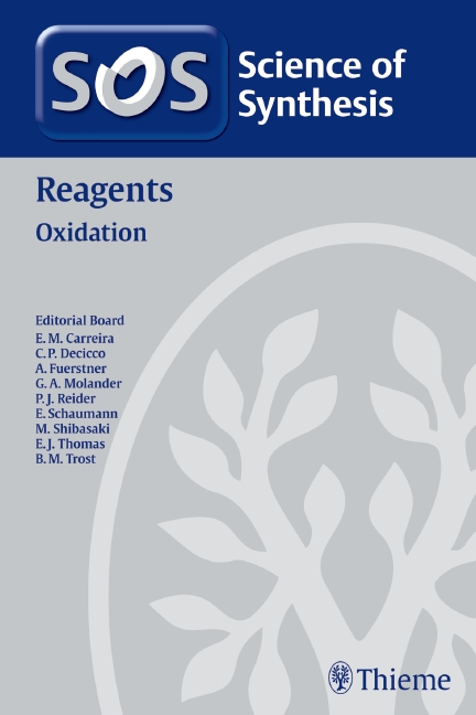 Science of Synthesis Reagents: Oxidation