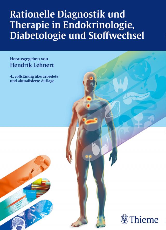 Rationelle Diagnostik und Therapie in Endokrinologie, Diabetologie und Stoffwech